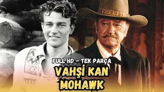 Vahşi Kan (Mohawk) - 1956 | Kovboy ve Western Filmleri