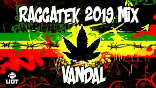 Vandal - Raggatek 2019 Mix