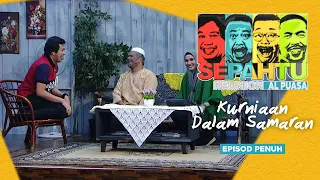 [EPISOD PENUH] Sepahtu Reunion Al Puasa 2019 - Kurniaan Dalam Samaran