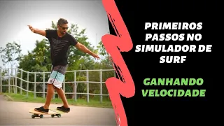 SIMULADOR DE SURF | COMO GANHAR VELOCIDADE COM SKATE SIMULADOR DE SURF