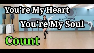 Your're My Heart, You're My Soul Line Dance (Count)