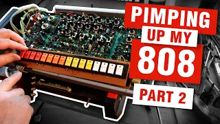 Pimping Up My Roland TR-808 - Pt.2