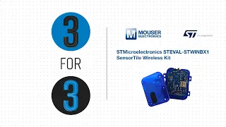 STMicroelectronics STEVAL-STWINBX1 Development Kit - 3 for 3 | Mouser Electronics