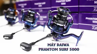 Máy Câu Daiwa Phantom Surf 5000 - Đổi Màu Từng Góc Nhìn