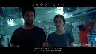 GeoStorm MY [30 sec Trailer 3]