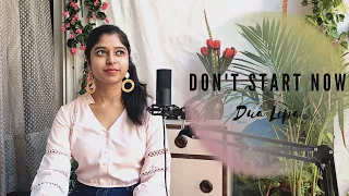 Don't Start Now - Dua Lipa Cover by Akanksha