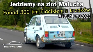 Jedziemy na zlot Malucha - Ponad 300km Fiacikiem z krzaków // Muzeum SKARB NARODU