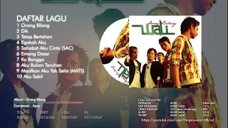 Wali - Orang Bilang (Full Album) mp4