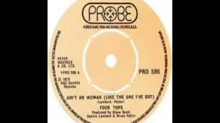 Four Tops - Ain't No Woman Like The One I Got (1972)