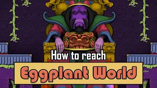 Spelunky 2 | How To Reach Eggplant World