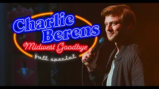 Charlie Berens: Midwest Goodbye (Full Special)