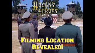 Hogan's Heroes FILMING LOCATION Revealed! Before and After/Then and Now!