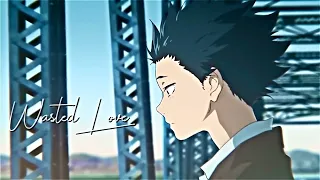 WASTED LOVE AMV TYPOGRAPHY | AFTER EFFECTS