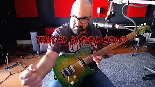 Tainted Blood Guitar Solo and Tone Breakdown
