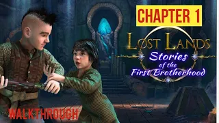 Lost Lands 9 Chapter 1 Walkthrough Stories of the First Brotherhood