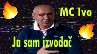 MC Ivo - Ja sam izvođač REMIX