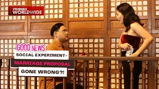Social experiment: Marriage proposal gone wrong?! | Good News