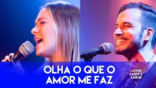 Carol Dantas e Mateus Lopes 2LOV - COVER - Olha o que o amor me faz - Sandy e Junior