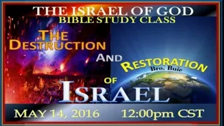 IOG - "The Destruction & Restoration of Israel" 2016