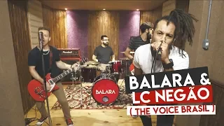 Balara e Lc Negão ( The Voice Brasil ) - O Resto De Tudo - Web Clipe Oficial