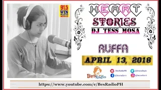 INAMIN NYA NA BAKLA SYA AT MERON SYANG IBA [RUFFA] Heart Stories DJ Tess Mosa April 13, 2018