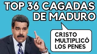 TOP 36 BURRADAS DE NICOLÁS MADURO (EQUIVOCACIONES)