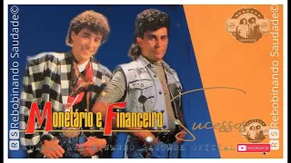 🆁🆂║MONETÁRIO E FINANCEIRO - Grandes Sucessos║- [Álbum Completo] - 🆁🆂Rebobinando Saudade©