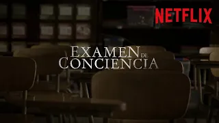 Examen de conciencia | Tráiler oficial | Ya en Netflix