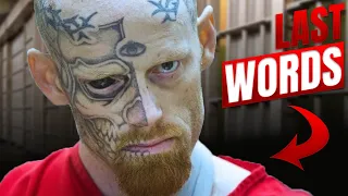 Crazy Last Words By Inmates Before Death!