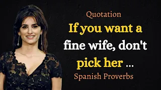 Most Famous Short And Wise Spanish Proverbs and Sayings