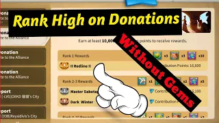 Rank High on Daily Contributions ( No Gems needed) - Rise of Kingdoms