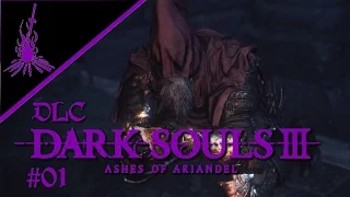 Dark Souls 3 Ashes of Ariandel #01 - Die gemalte Welt - Let's Play Dark Souls 3 Deutsch