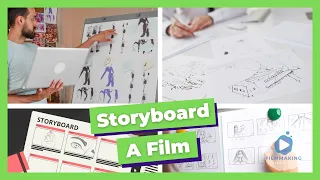The Power of Storyboarding in Filmmaking: From Script To Storyboard