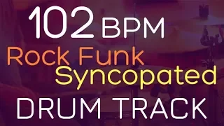 Rock Funk Syncopated - 102 BPM - DRUM TRACK