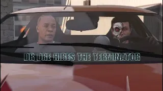 Dr.Dre hires The TERMINATOR - GTA 5 Online