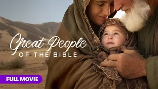 Great People of the Bible