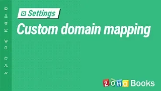 Custom Domain Mapping | Zoho Books
