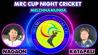 𝐇𝐞𝐥𝐥𝐨 𝐒𝐏🔴𝙇𝙄𝙑𝙀 🎤 NAGAON v KATAPALI//ROYAL CHALLENGER CUP NIGHT CRICKET MELCHHAMUNDA//BOOM