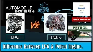 LPG Engine Vs Petrol Engine the Difference!!  ||Engineer's Academy||