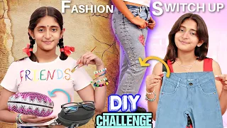 DIY Fashion Switch-up Challenge | Rich Vs Normal | MyMissAnand