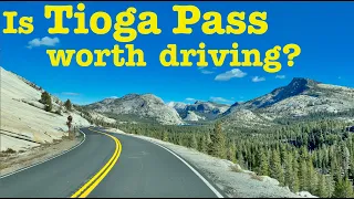 Is Tioga Pass worth driving? Yosemite National Park.