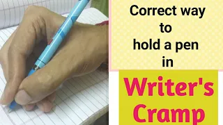 How to hold pen in writers cramps | writer's cramp exercises in hindi