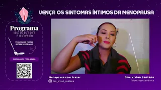 Dra Vivian Responde (Dúvidas sobre saúde íntima na Menopausa)