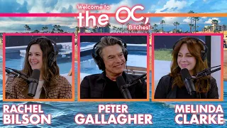 Peter Gallagher and “The Power of Love” | Welcome to the OC, Bitches! Rachel Bilson & Melinda Clarke