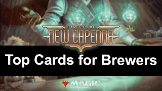 Top 5 Cards for Standard Brewers in Streets of New Capenna