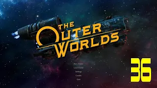 The Outer Worlds Ep 36 (Sucker Bait)