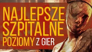 9 najlepszych szpitalnych etapów z gier [tvgry.pl]