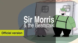 The Big Knights Official: Sir Morris & The Beanstalk