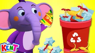 Clean Up Trash Song + More Nursery Rhymes & Kids Songs | Kent The Elephant