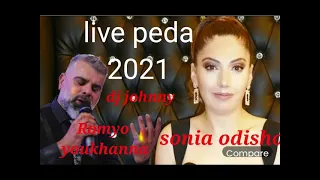 Sonia odisho&Romyo youkhana 2021 live peda صونيا اوديشو &روميو يوخنا خيكا بيدا ٢٠٢١